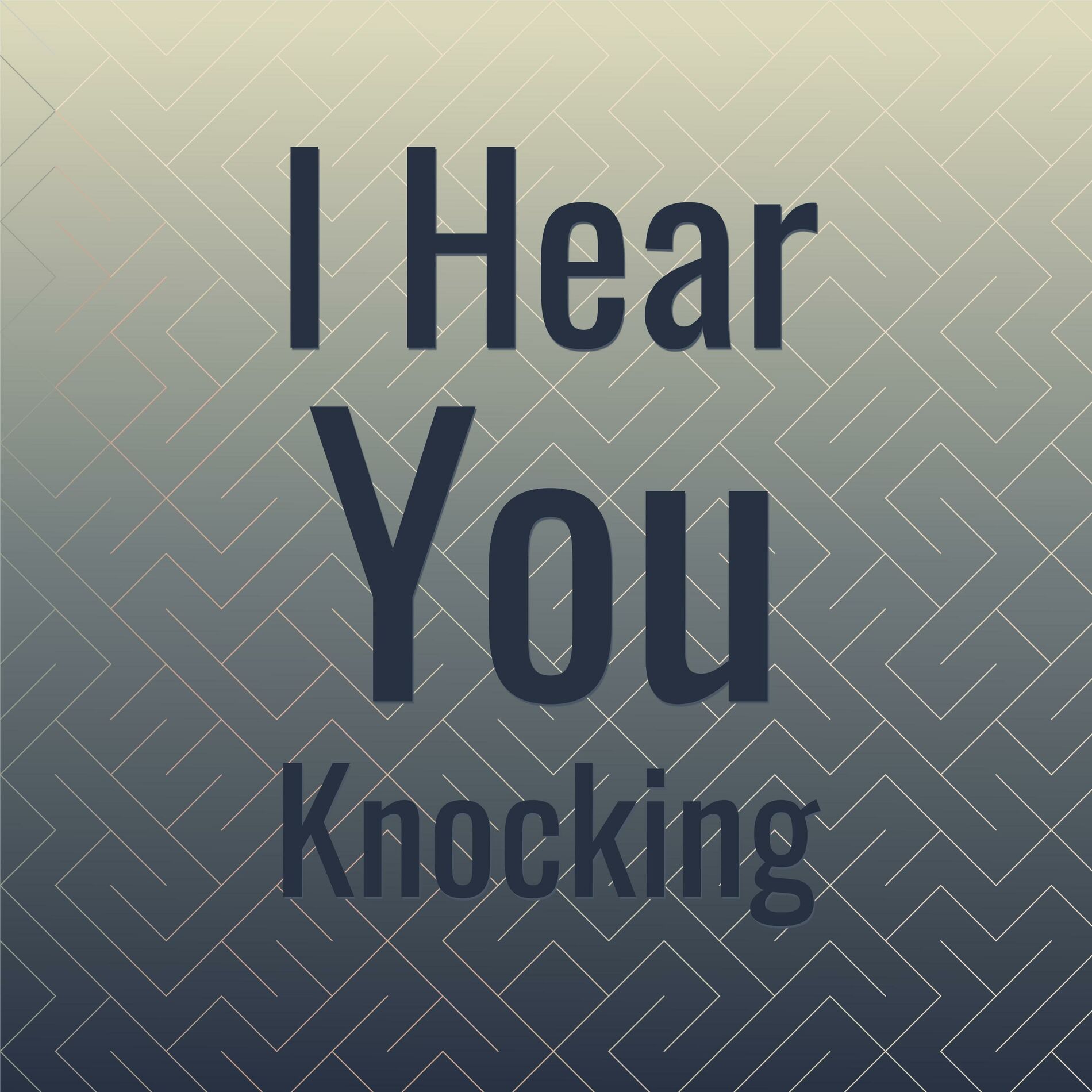 Album cover of I Hear You Knocking