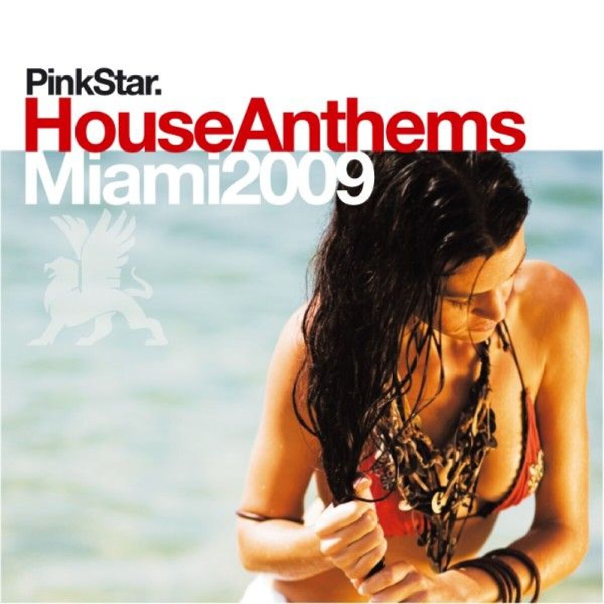 Album cover of Pinkstar House Anthems «Miami 2009»
