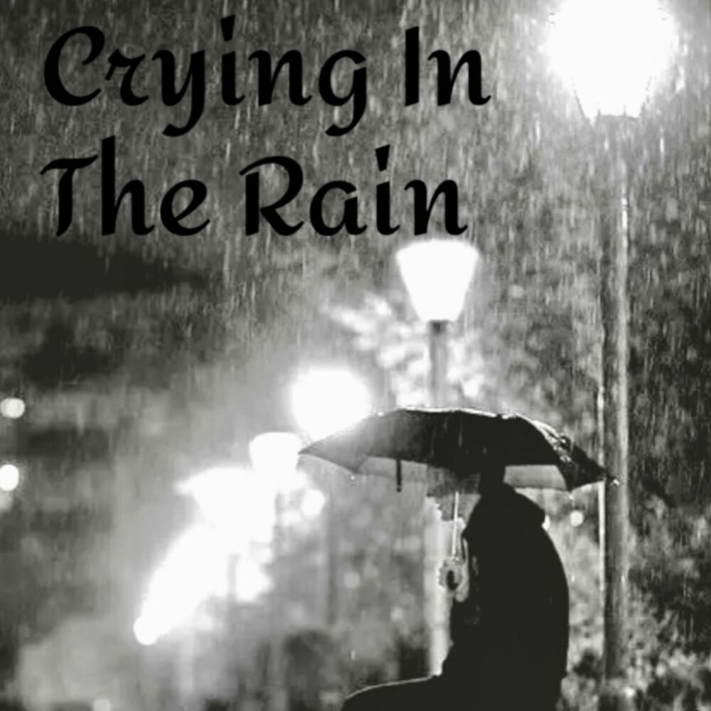 Picture of Crying in the Rain