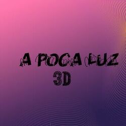 Cover of A Poca Luz 3D