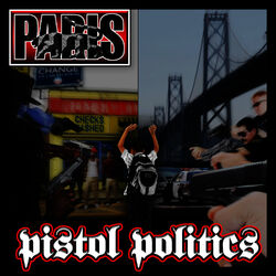 Cover of Pistol Politics (Radio Safe Version)