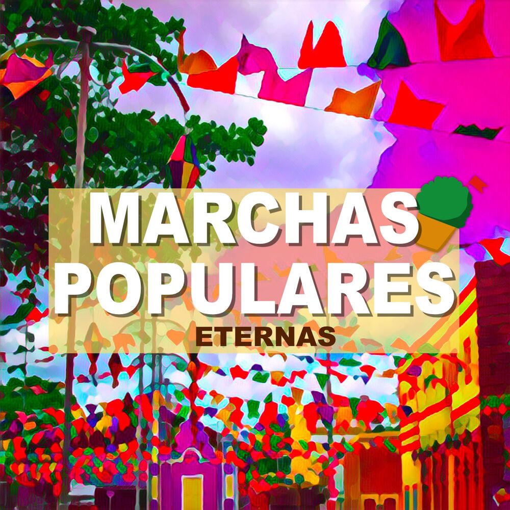 Picture of Marchas Populares (Eternas)
