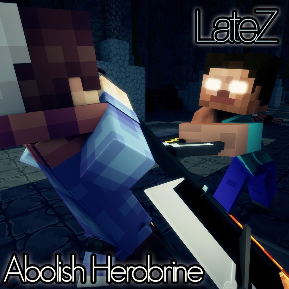 Picture of Abolish Herobrine