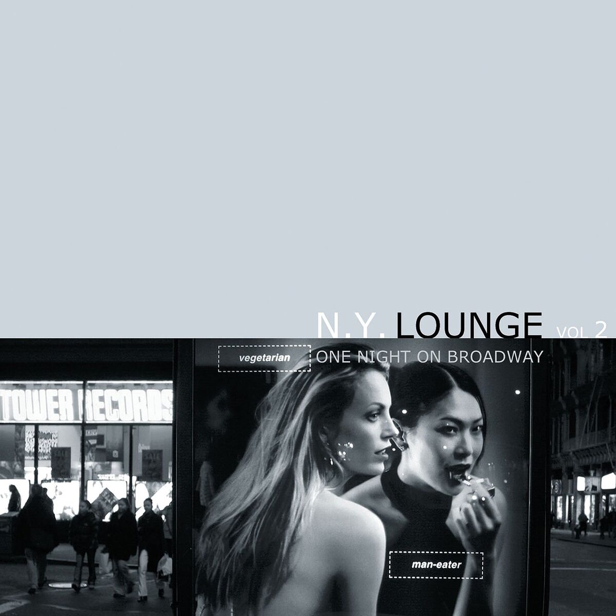 Album cover of N. Y. Lounge, Vol. 2 One Night on Broadway