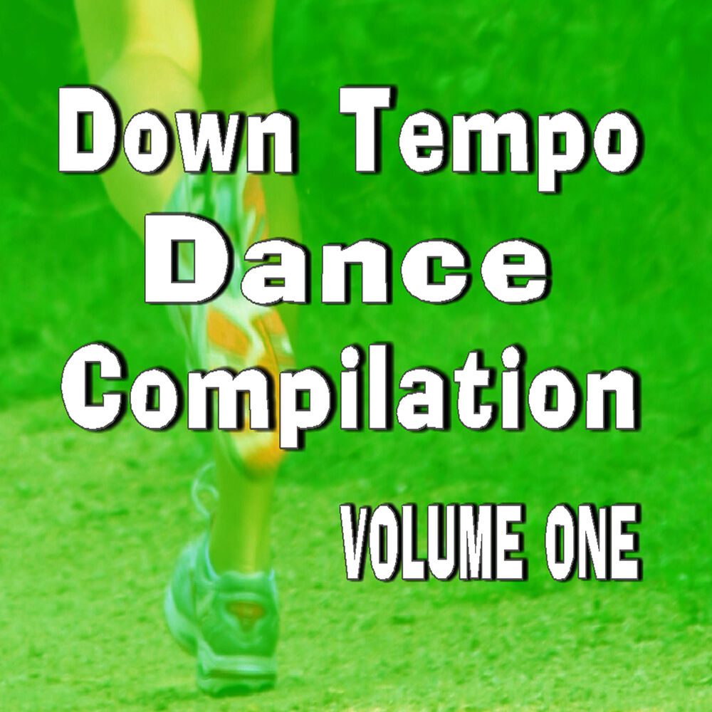 Picture of Down Tempo Dance Compilation, Vol. 1 (Special Edition)