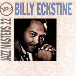Cover of Verve Jazz Masters 22: Billy Eckstine