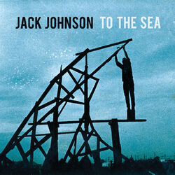 Cover of To The Sea (iTunes Exclusive)