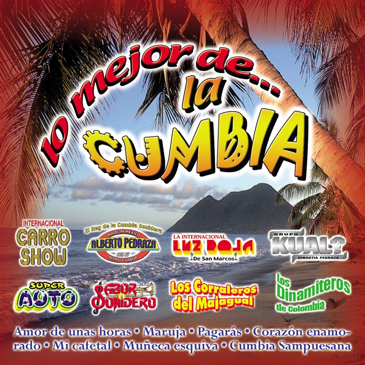 Album cover of Lo Mejor de la Cumbia