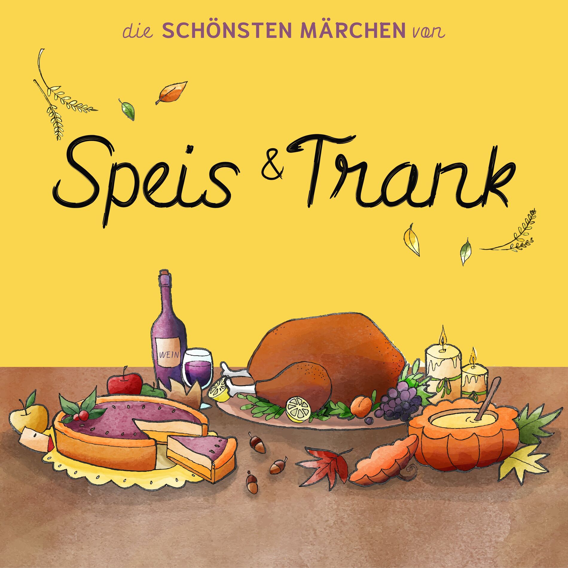 Album cover of Die schönsten Märchen von Speis und Trank