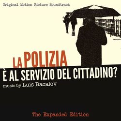 Cover of La Polizia e' al servizio del cittadino (Original Motion Picture Soundtrack) (Expanded Edition)