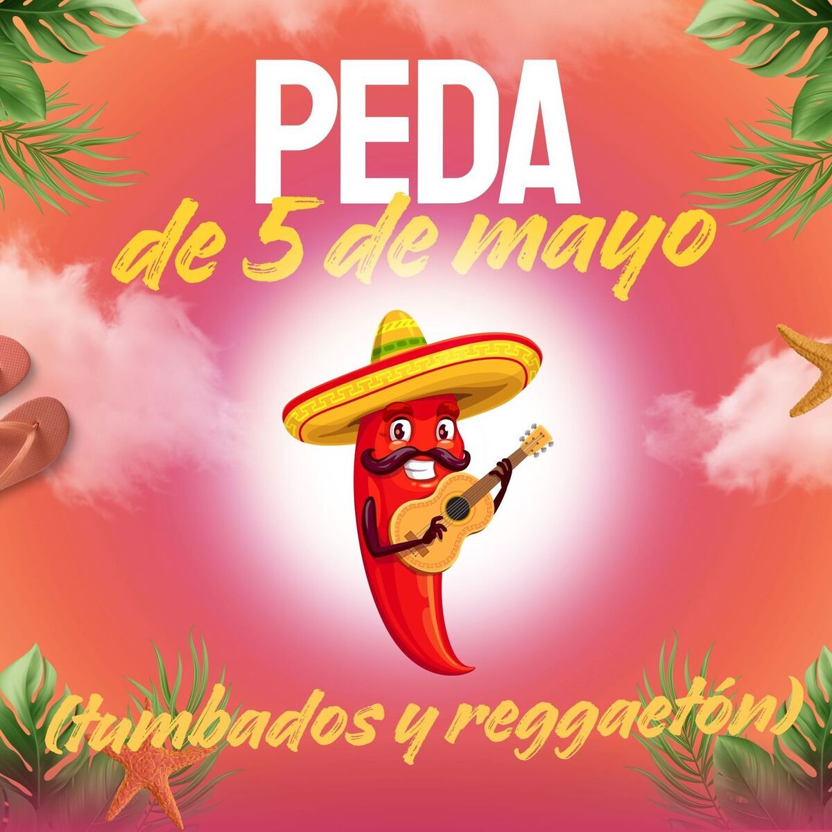 Album cover of Peda de 5 de mayo (tumbados y reggaetón)