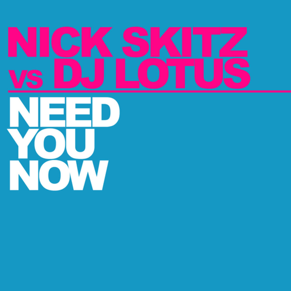 Picture of Need You Now