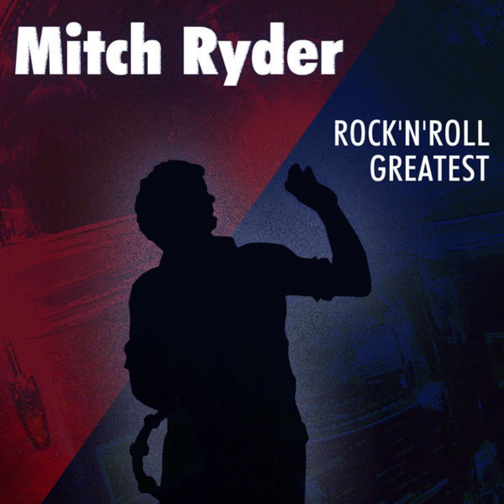 Picture of Mitch Ryder - Rock'n'Roll Greatest (MP3 Album)