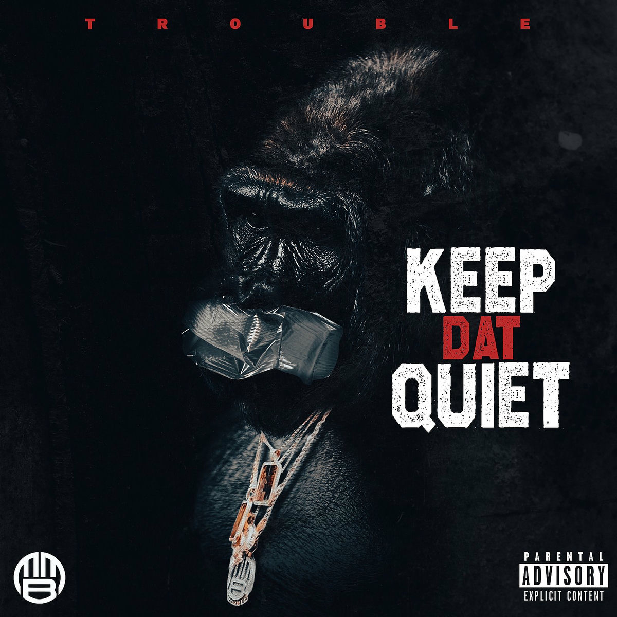 Album cover of Keep Dat Quiet