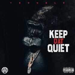 Cover of Keep Dat Quiet