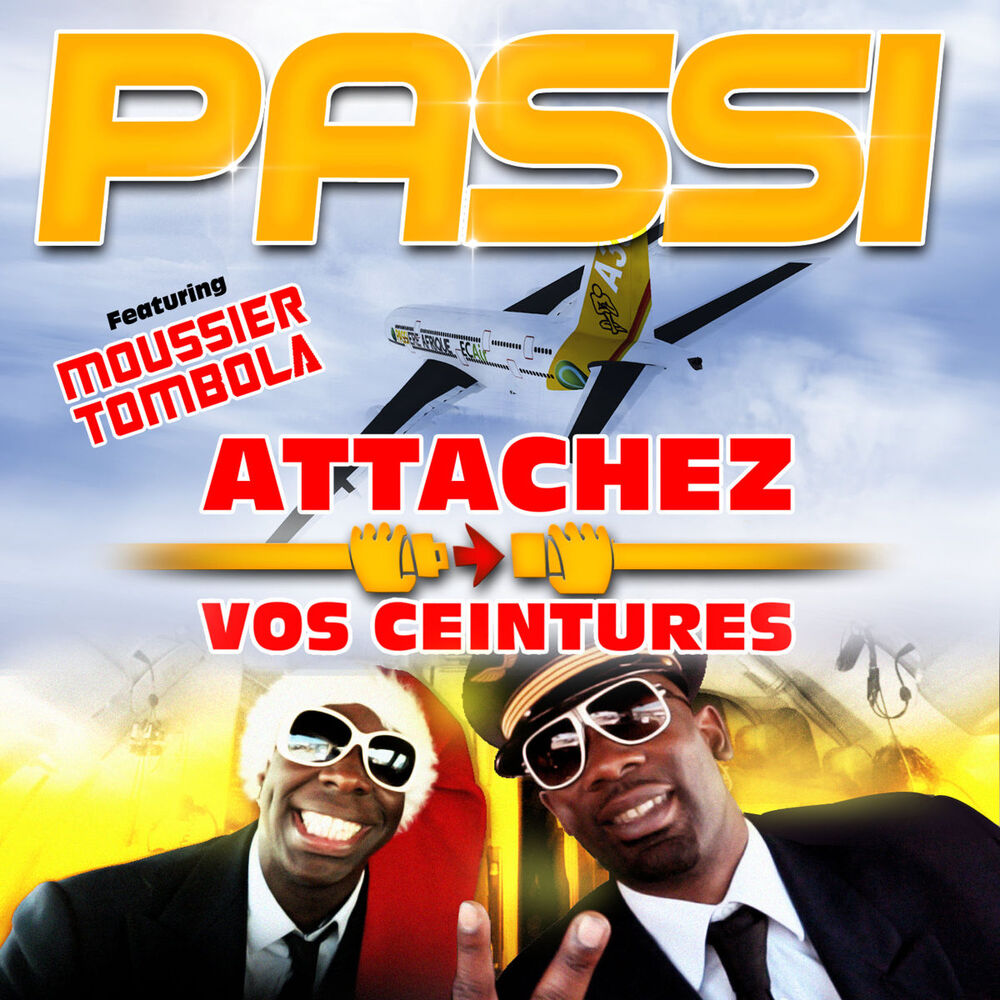 Picture of Attachez vos ceintures (feat. Moussier Tombola) - Single