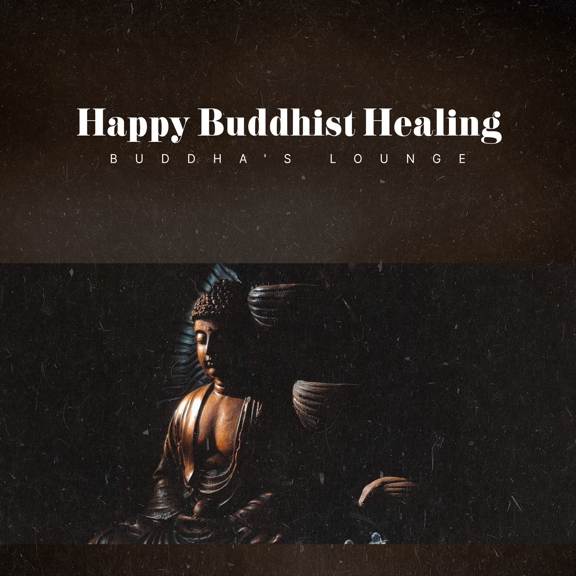 Album cover of Happy Buddhist Healing