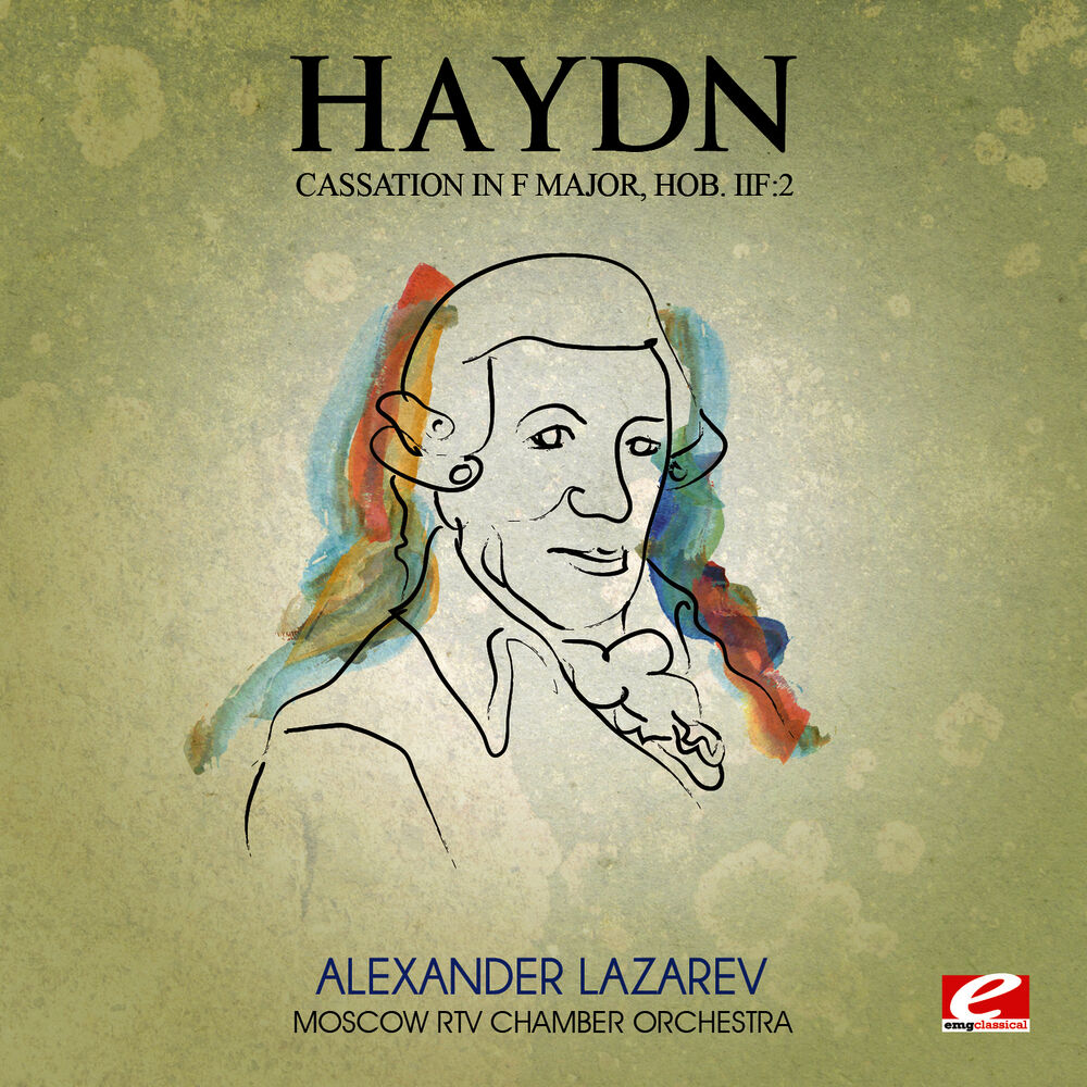 Picture of Haydn: Cassation in F Major, Hob. Iif: 2 (Digitally Remastered)