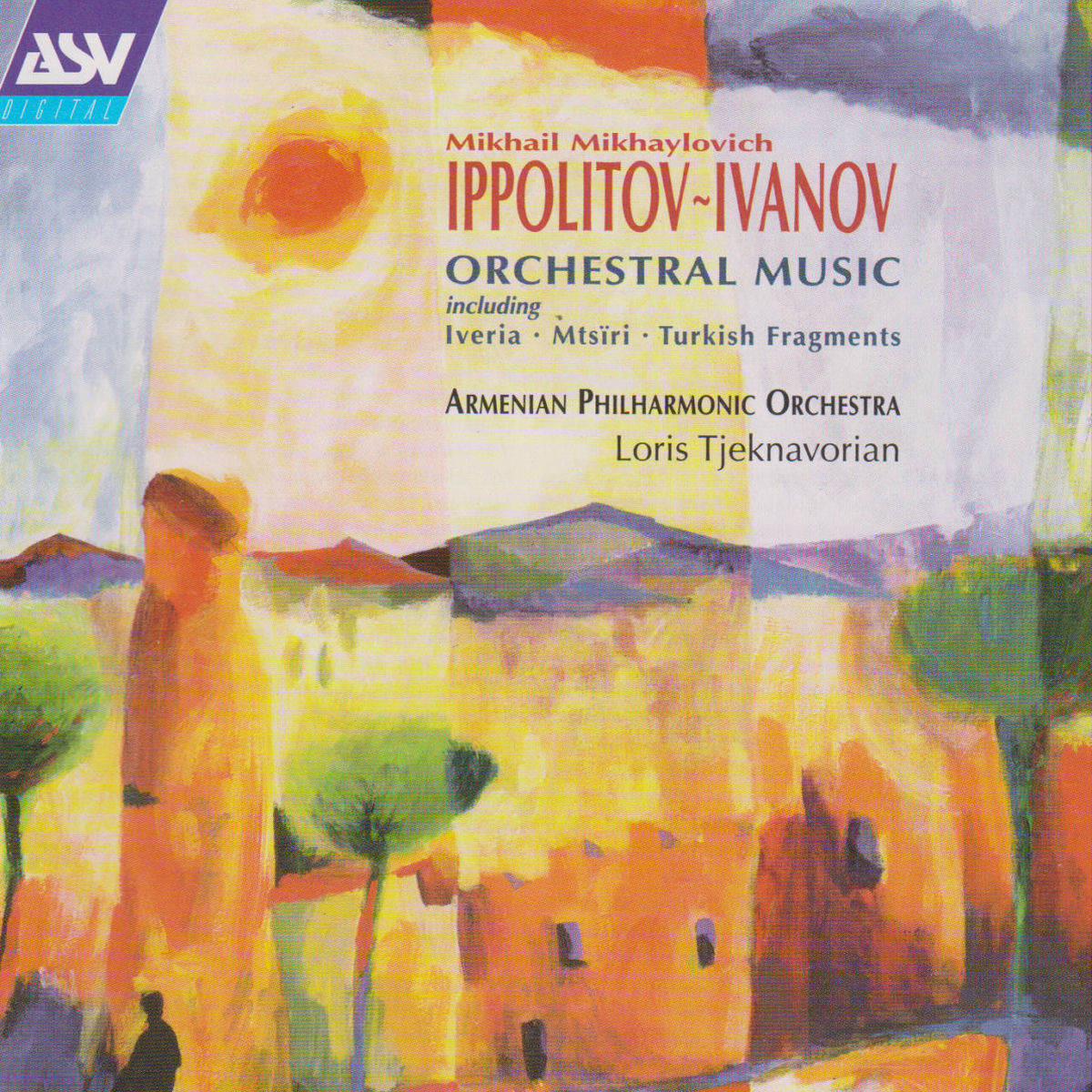 Album cover of Ippolitov-Ivanov: Mtsiri; Armenian Rhapsody; Caucasian Sketches -Suite no.2