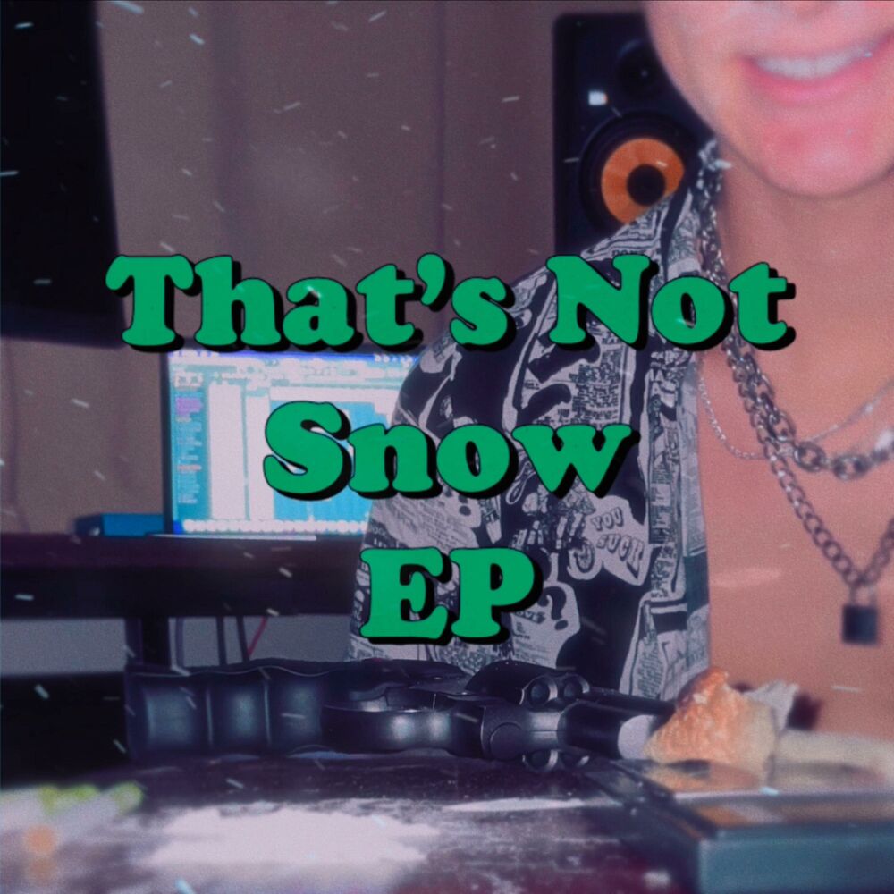 Picture of That's Not Snow (EP)