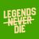 Legends Never Die