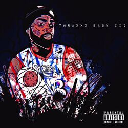Cover of Thraxxxbaby 3