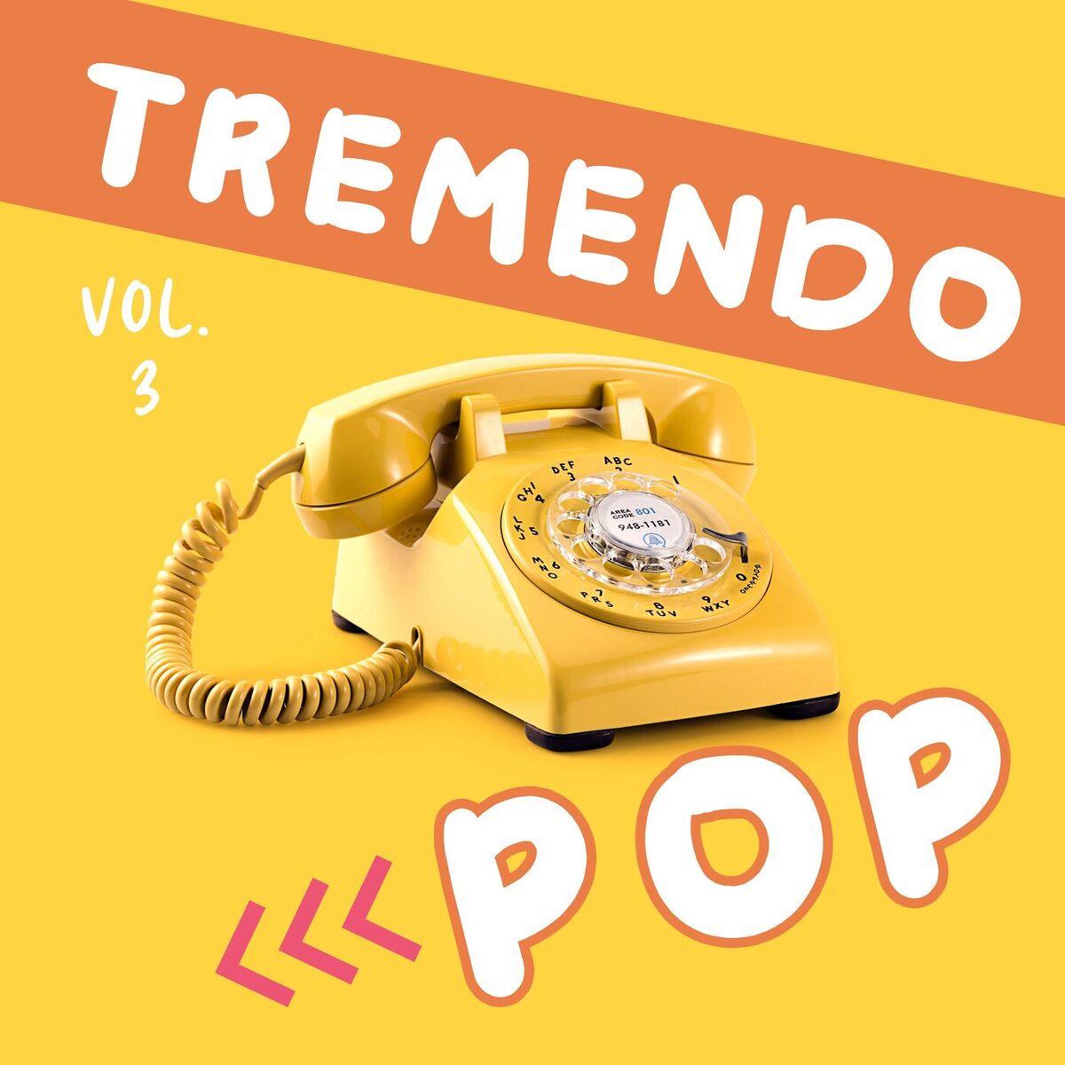 Album cover of Tremendo Pop Vol. 3