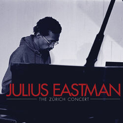Cover of Julius Eastman: The Zürich Concert