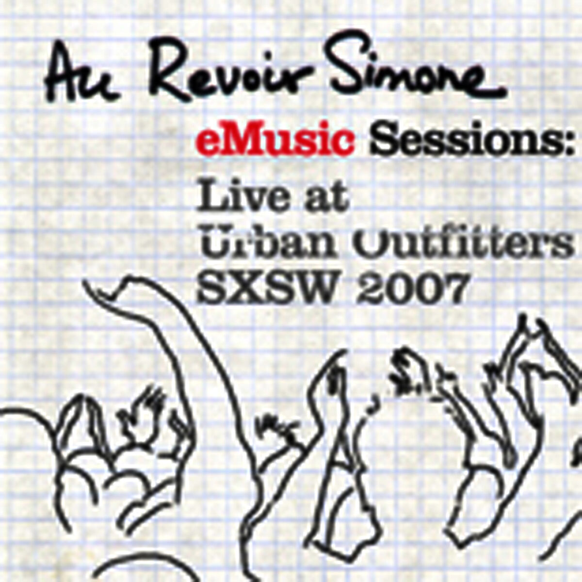 Album cover of eMusic Sessions: Live At Urban Outfitters - SXSW 2007