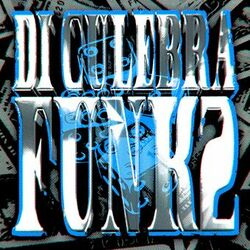 Cover of DI CULEBRA FUNK, Vol. 2