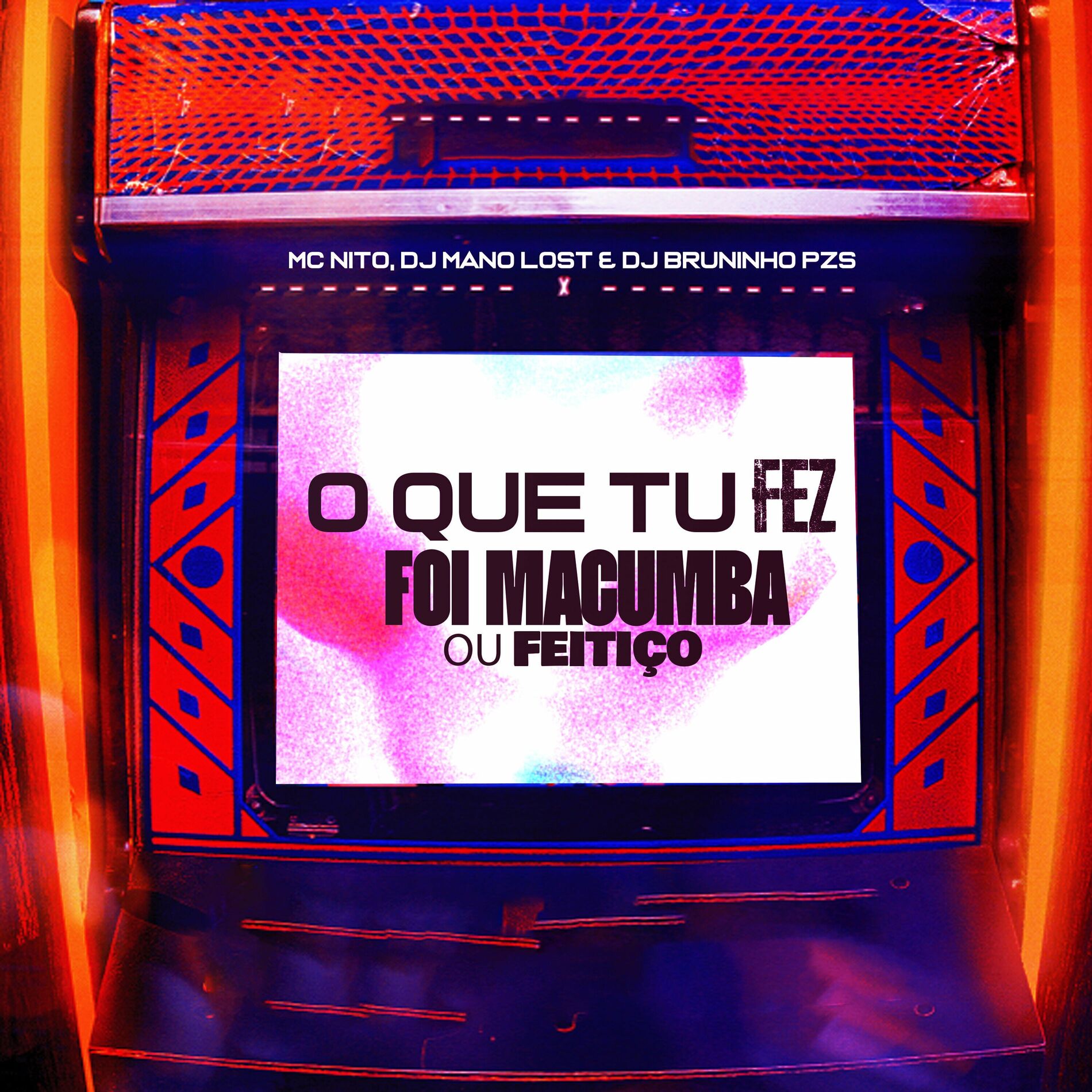Album cover of O Que Tu Fez, Foi Macumba ou Feitiço