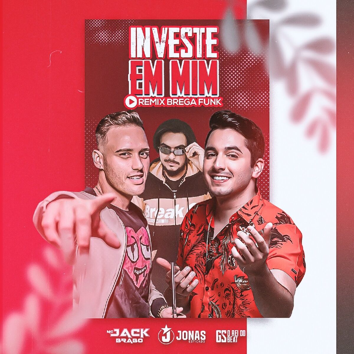 Album cover of Investe em Mim (BregaFunk Remix)