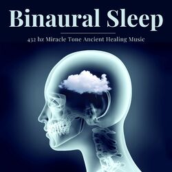 Cover of Binaural Sleep - 432 hz Miracle Tone Ancient Healing Music