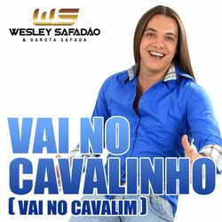 Cover of Vai No Cavalinho ( Vai No Cavalim)