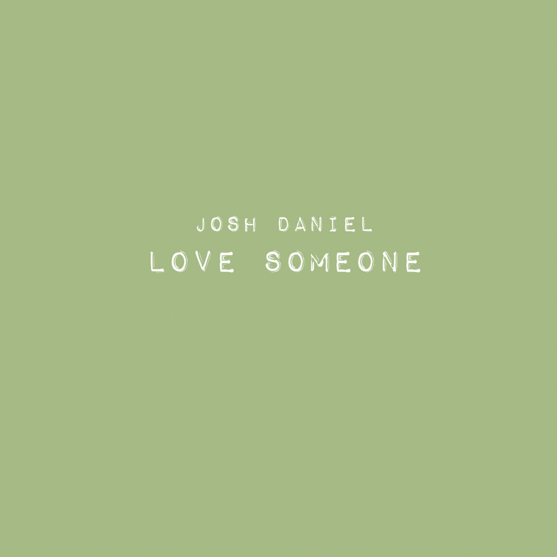 Album cover of Love Someone