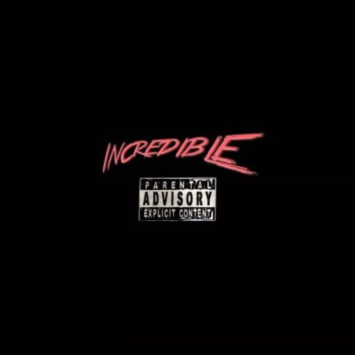 Album cover of Incredible