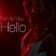 Hello