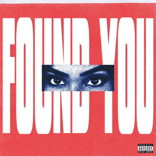 FOUND YOU