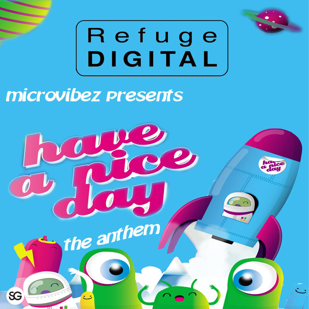 Picture of Have A Nice Day The Anthem