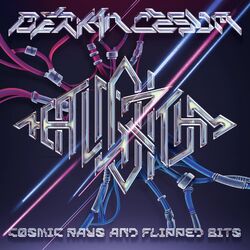 Cover of Cosmic Rays and Flipped Bits (The Algorithm Remix)