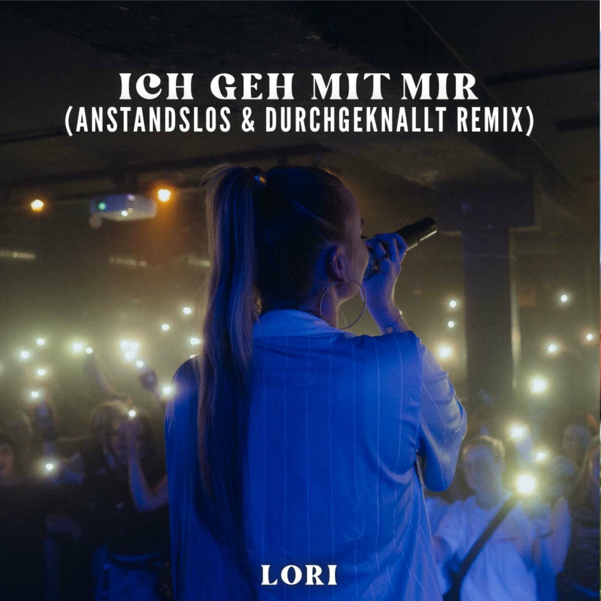 Album cover of ICH GEH MIT MIR Anstandslos & Durchgeknallt Remix