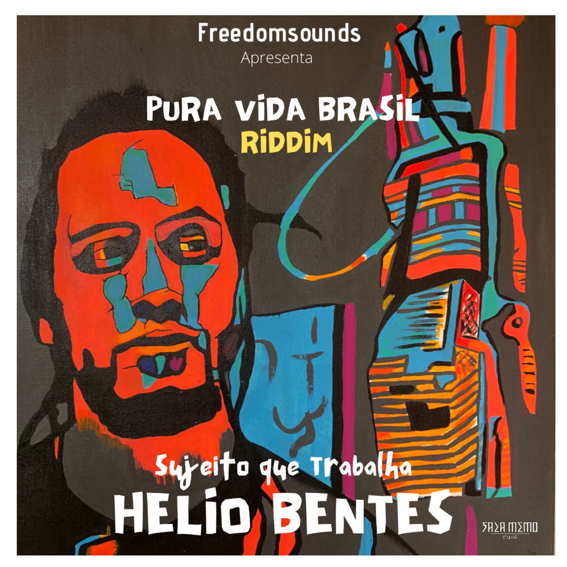 Album cover of Sujeito Que Trabalha (Pura Vida Brasil Riddim)