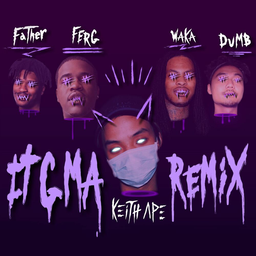 Picture of IT G MA REMIX (feat. A$AP Ferg, Father, Dumbfoundead, Waka Flocka Flame)
