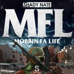 Cover of Mfl (Mobbin Fa Life)