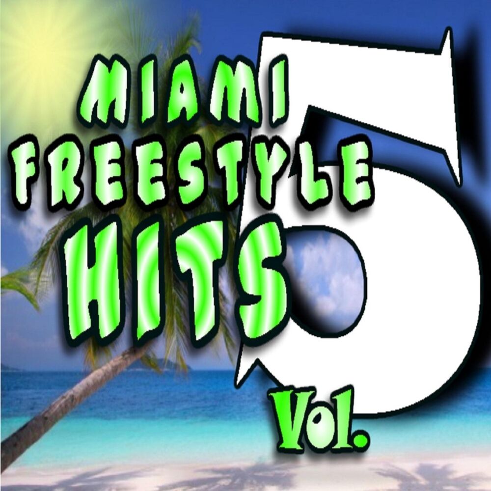 Picture of Miami Freestyle Hits, Vol. 5