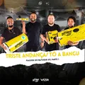 Triste Andança / Tô a Bangu