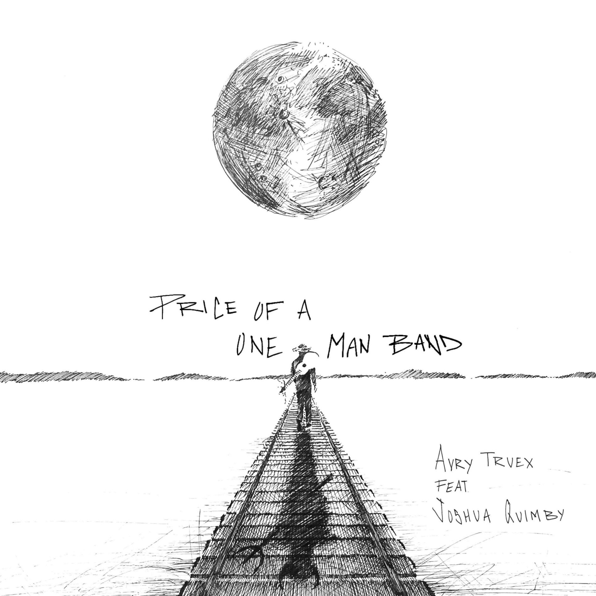 Album cover of Price Of a One-Man Band (feat. Joshua Quimby)