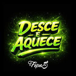Cover of Desce e Aquece by undefined