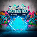 Sempre Vai Ser Eu