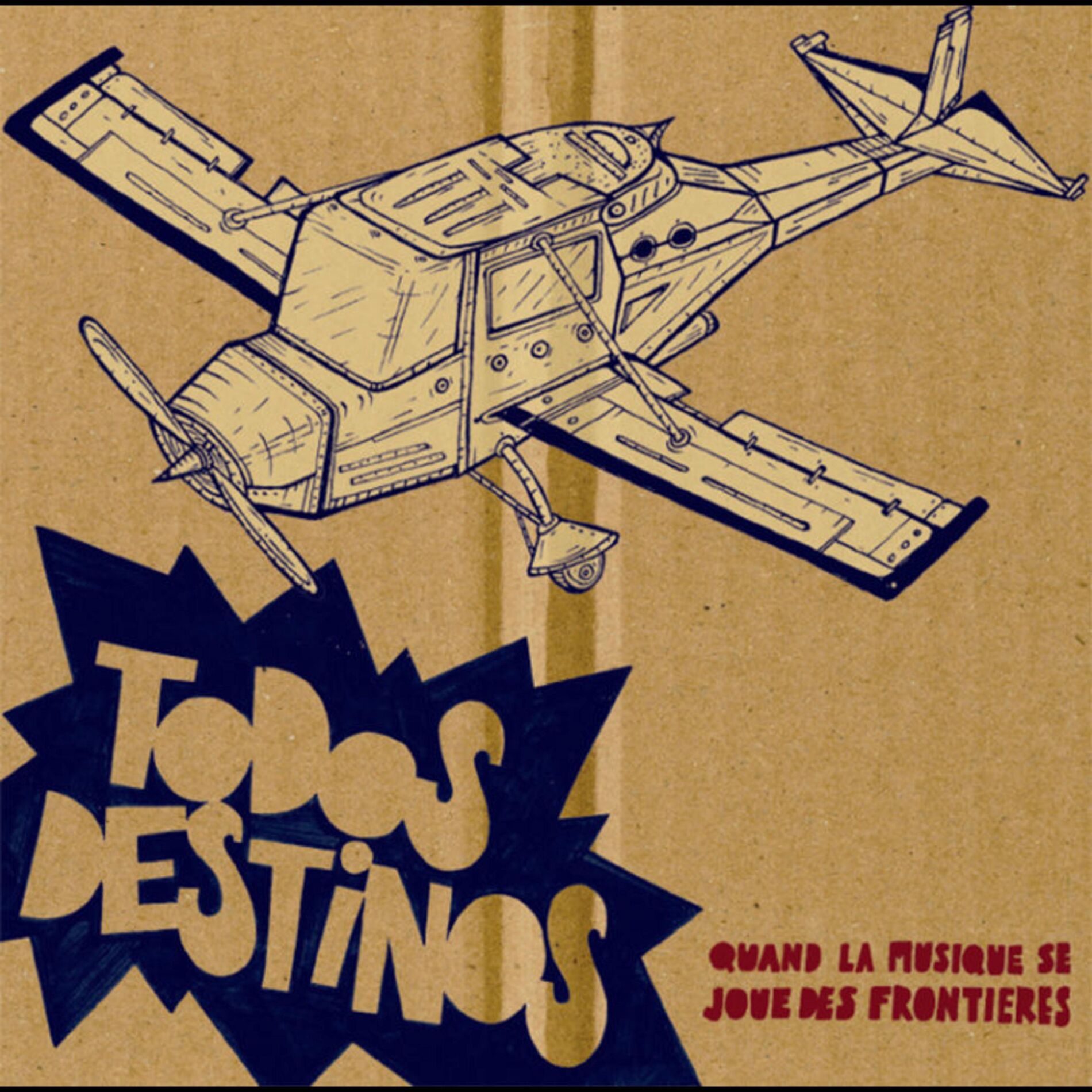 Album cover of Quand La Musique Se Joue Des Frontières